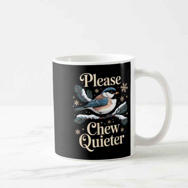 Please Chew Quieter Funny Introvert Christmas Bird Kaffemugg (Höger)