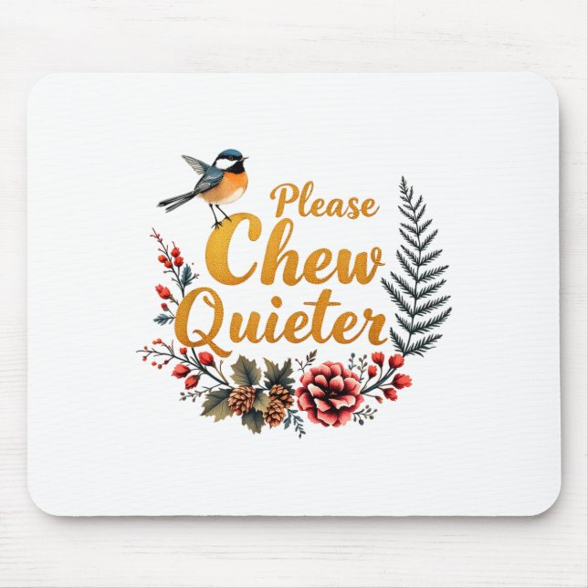 Please Chew Quieter  Musmatta (Framsidan)