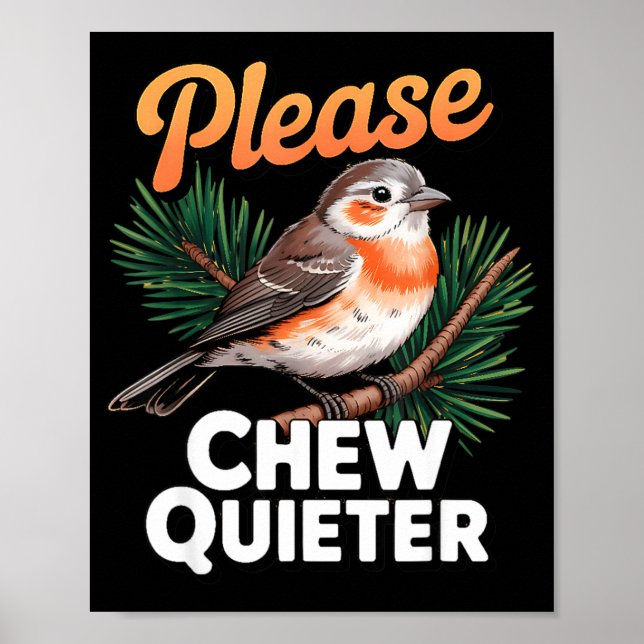Please Chew Quieter Vintage Bird Groovy Design  Poster (Framsidan)