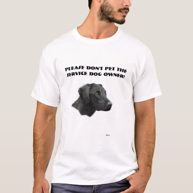 Please daltar inte den tjänste- hundägare! t shirt (Framsida)