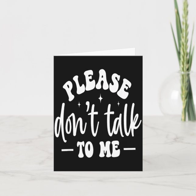 Please Don’t Talk To Me, Funny Sarcastic Quotes  Kort (Framsida)