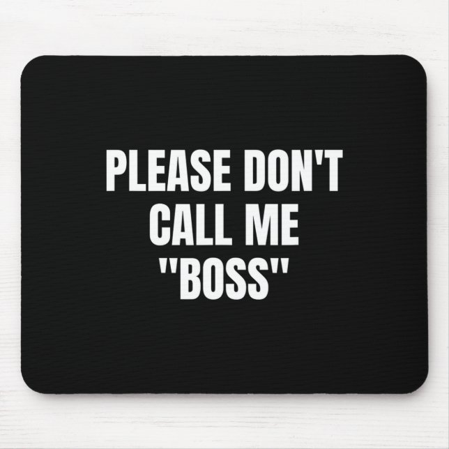 Please Don't Call Me Boss Funny  Musmatta (Framsidan)