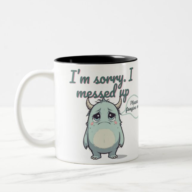 Please Forgive Me – Sad Cute Monster Apology Gift  Två-Tonad Mugg (Vänster)