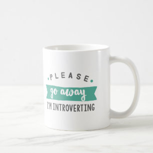 Please går bort mig förmiddagen som riktar inåt kaffemugg