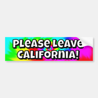 Please Leave California (you may change the words) Bildekal