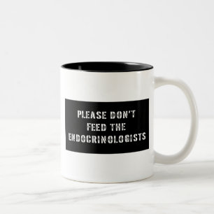 Please matar inte endocrinologistsna Två-Tonad mugg
