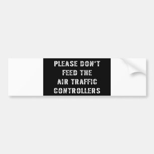 Please matar inte flygtrafikkontrollanterna bildekal