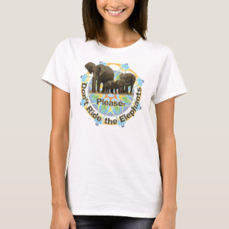 Please rider inte elefanterna t-shirt