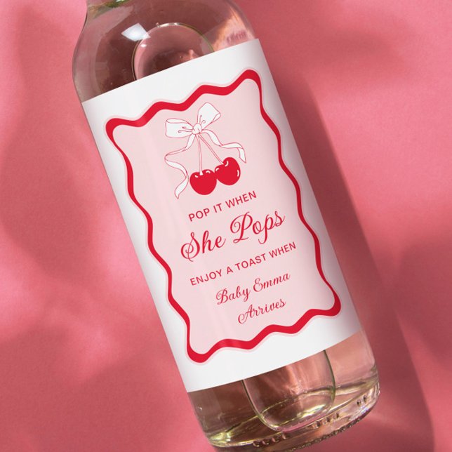 Plocka det när hon fyller på Cherry Baby Shower-än Vinetikett (Skapare uppladdad)