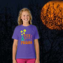 Plocka din Poison Halloween-behandling T Shirt