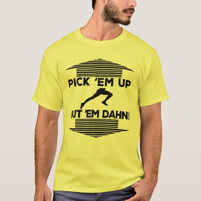 Plocka Em Up, Em Dahn T Shirt (Framsida)