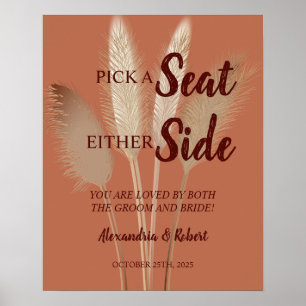 Plocka ett säte som inte är ett sido-pampas-tecken poster
