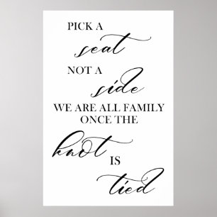 plocka ett säte som inte är ett sidotecken bröllop poster