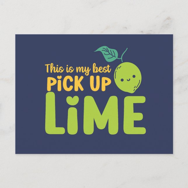 Plocka upp Lime Cute Fruit Pun Funny Alla hjärtans Vykort (Framsida)