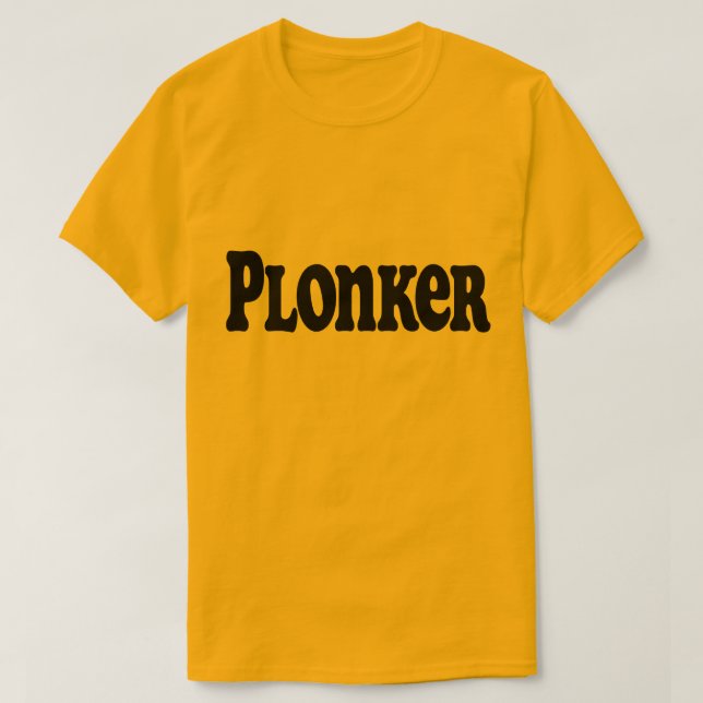 Plonker T Shirt (Design framsida)