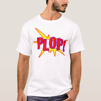 PLOP T SHIRT.png Tee Shirt