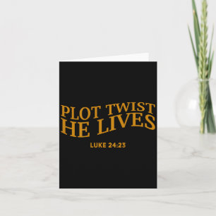 Plot Twist Han bor Christian Funny Påsk gud Tod Kort
