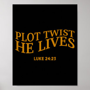 Plot Twist Han bor Christian Funny Påsk gud Tod Poster