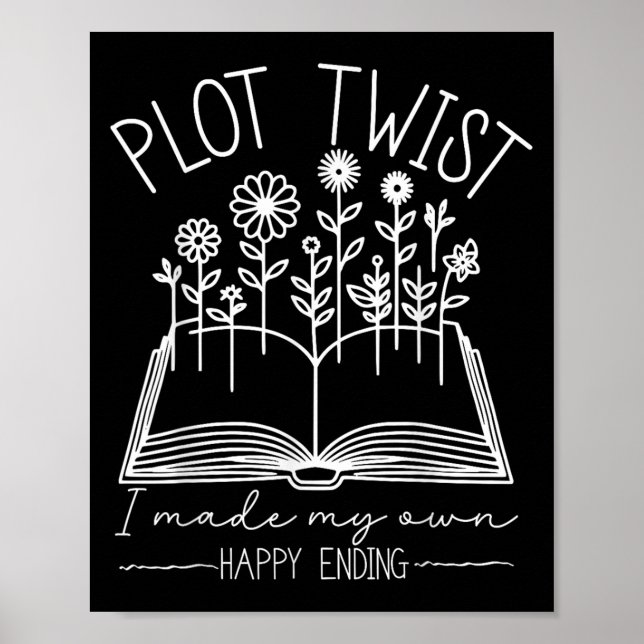 Plot Twist I Made My Own Happy Ending Emwered Moti Poster (Framsidan)