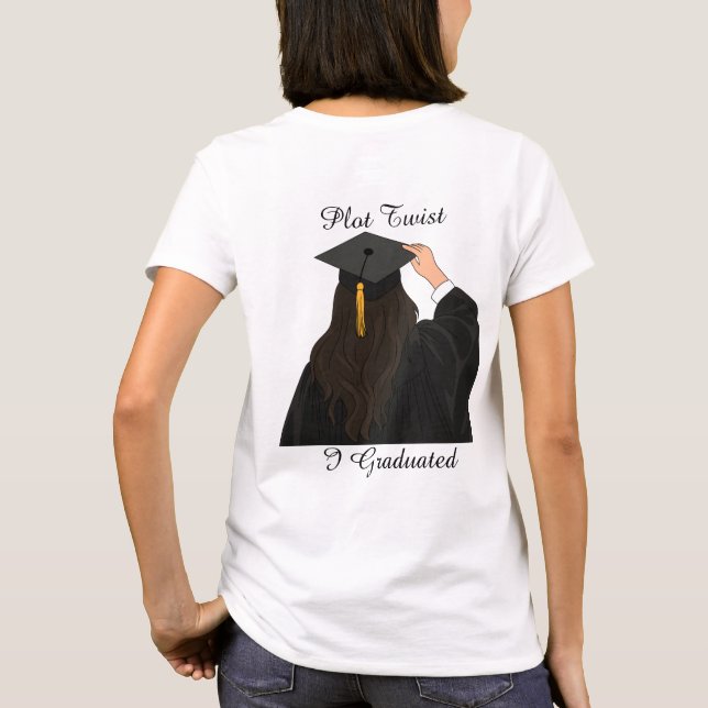 Plot Twist Jag Utexaminerades Minimalistisk Utexam T Shirt (Baksida)