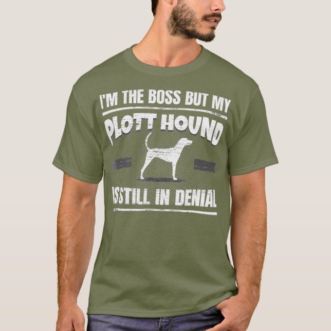 Plott Hound Hund Training Rolig hund Älskare Shirt T Shirt (Framsida)