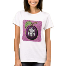 Plum Nasty Tee Shirt