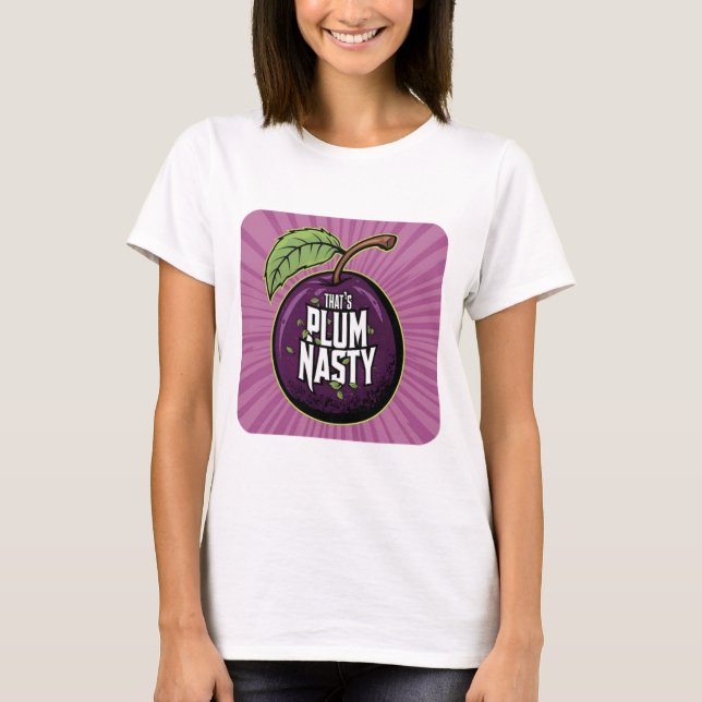 Plum Nasty Tee Shirt (Framsida)