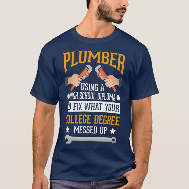 Plumber Funny College Rumning Joke Pun Gift T Shirt (Framsida)