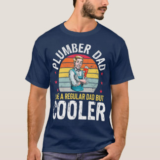 Plumber Pappa men Cooler Funny VS Far T Shirt