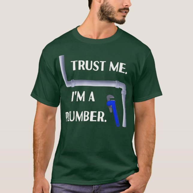 Plumber Trust Me D0100266A Premium T Shirt (Framsida)