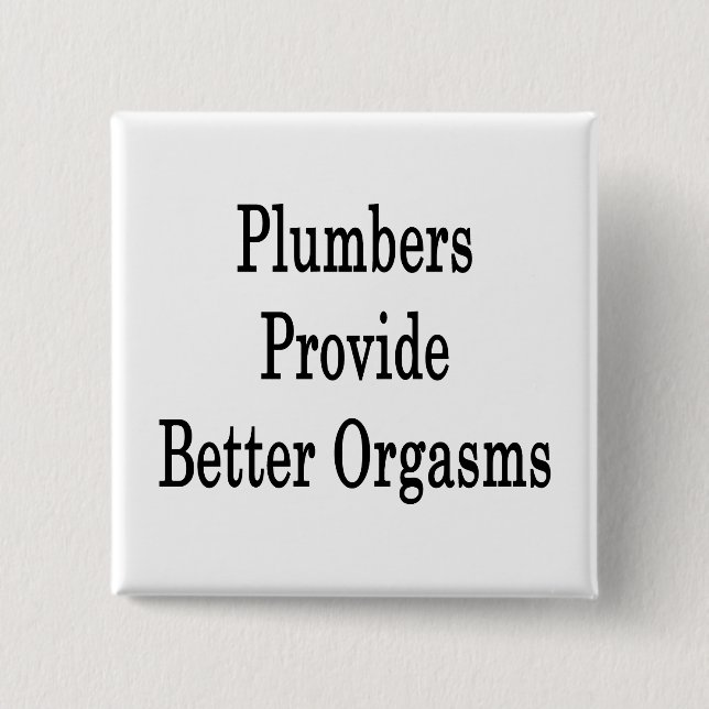 Plumbers ger bättre orgasmer knapp (Framsida)