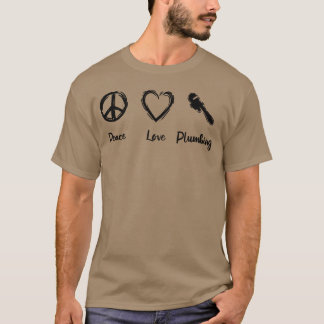 Plumbing Love friends T Shirt