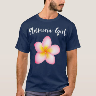 Plumeria Girl Frangipani Hawaiian Lei Flower T Shirt
