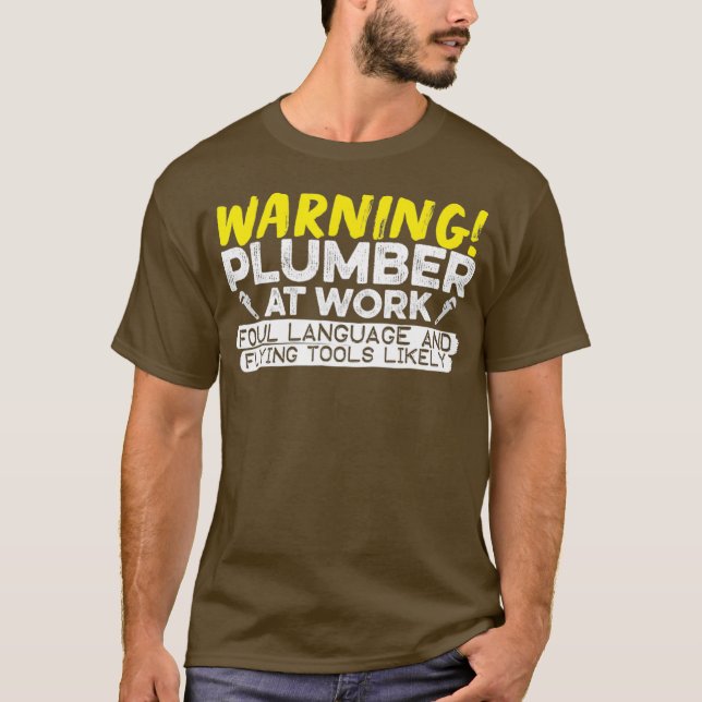 Plummera på arbetet t shirt (Framsida)