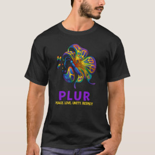 PLUR Butterfly Peace Kärlek Unity Respect EDM Hous T Shirt