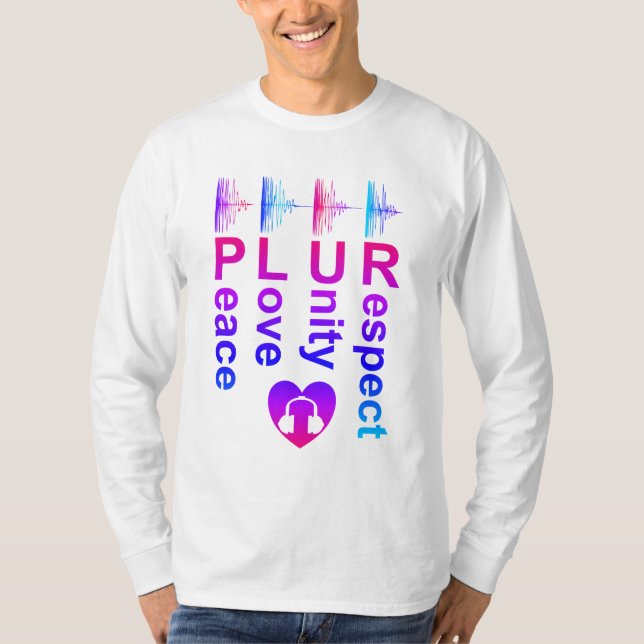 PLUR-Långärmad (Peace Kärlek Unity Respect) - skir T Shirt (Framsida)