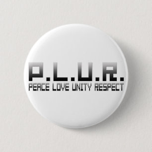 PLUR - Respekt för fredkärlekenhet Knapp