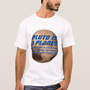 Pluto är en Planet! T Shirt