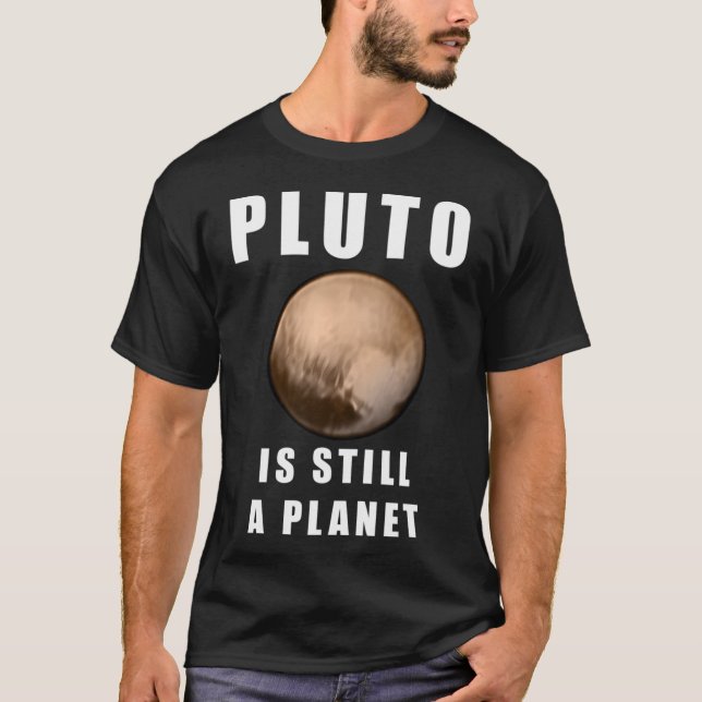 Pluto är fortfarande en planet t shirt (Framsida)
