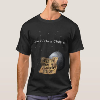 Pluto behöver ett jobb t-shirt