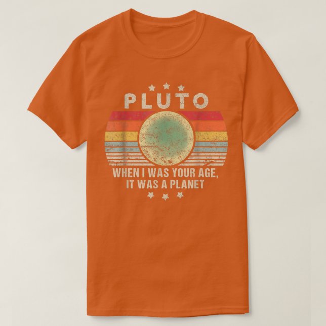Pluto Det var en planet i min ålder Retro Stil Fun T Shirt (Design framsida)