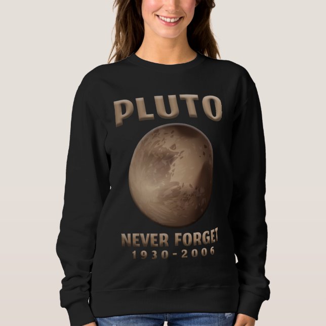 Pluto Glöm aldrig Astronaut Planet Space Universe T Shirt (Framsida)