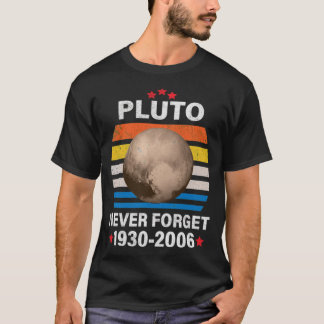 Pluto Glöm aldrig att använda Pluto Glöm aldrig - T Shirt