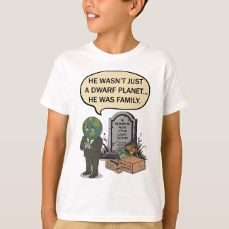 Pluto Glöm Aldrig Dvärgplanet Rolig Rymd Humor T Shirt