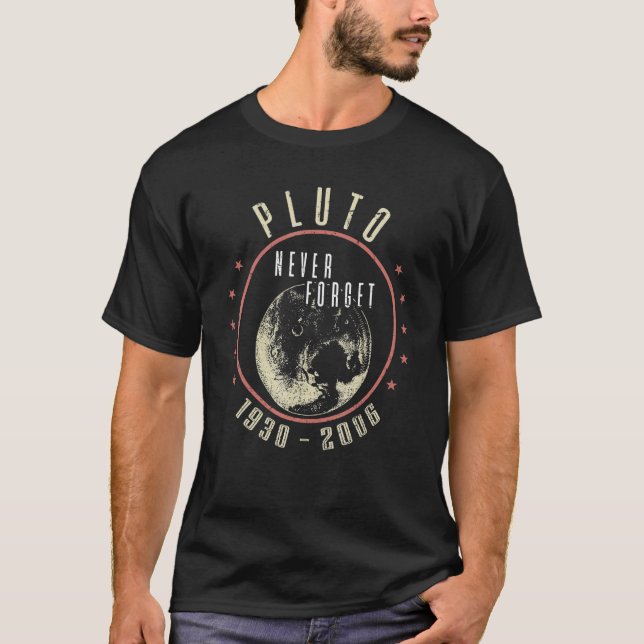 Pluto Glöm aldrig Retro Science Space Astronomy T Shirt (Framsida)