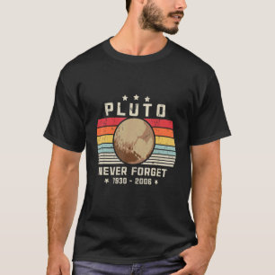 Pluto Glöm aldrig Retro Space Science T Shirt