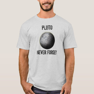 Pluto. Glöm aldrig Tee Shirt