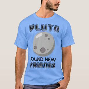 Pluto hittade nya vänner Solar Space Science Premi T Shirt