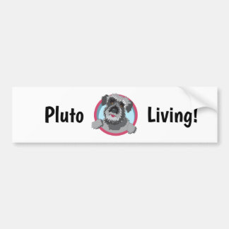Pluto Living Bumper Sticker Bildekal