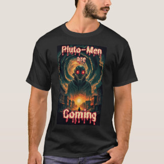 Pluto-Manar kommer Alien Scifi Horror Fantasy Ar T Shirt